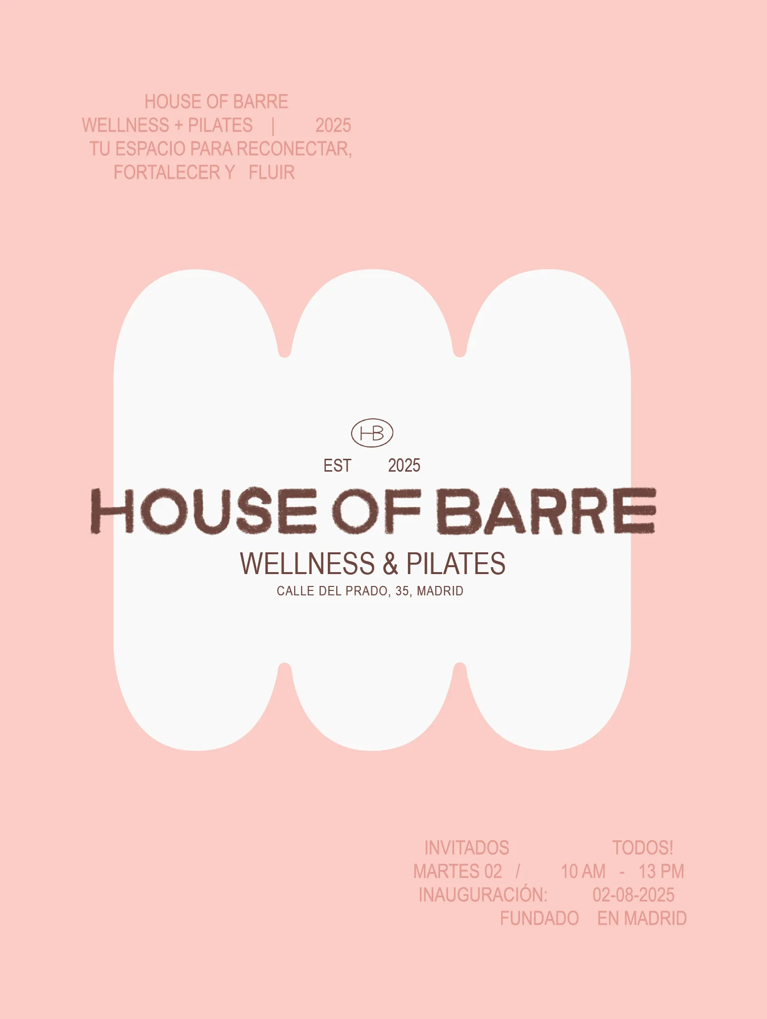 House of Barre cartell d'inauguració